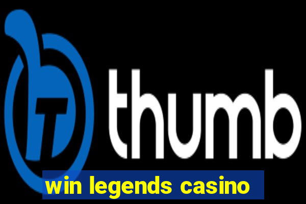 win legends casino