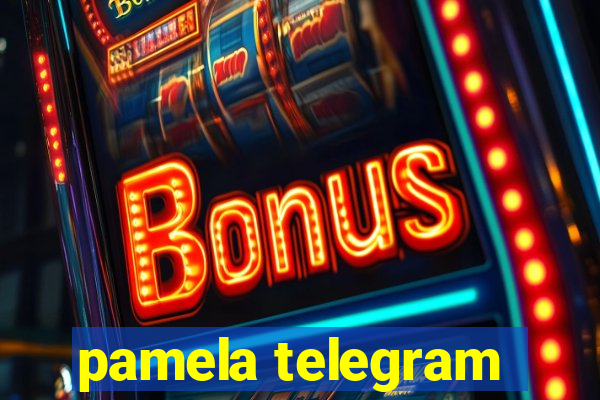 pamela telegram