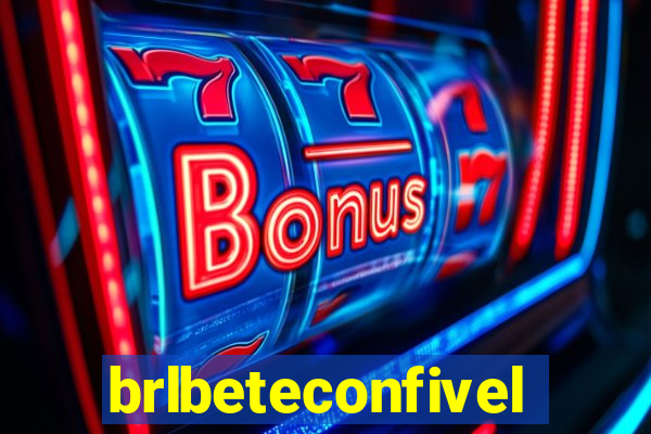 brlbeteconfivel