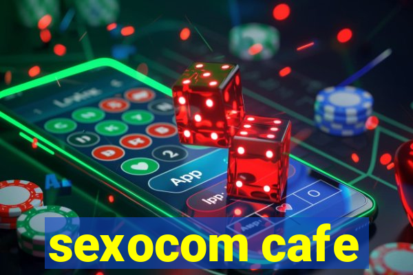 sexocom cafe