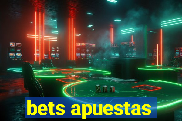 bets apuestas