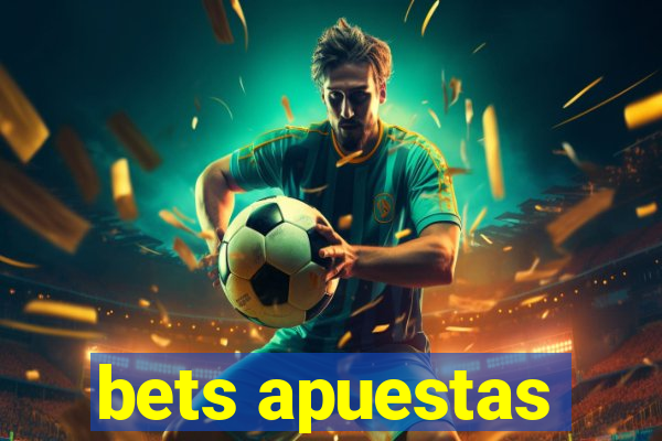 bets apuestas