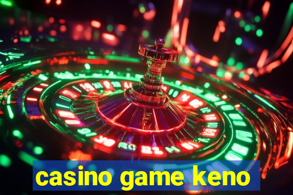 casino game keno