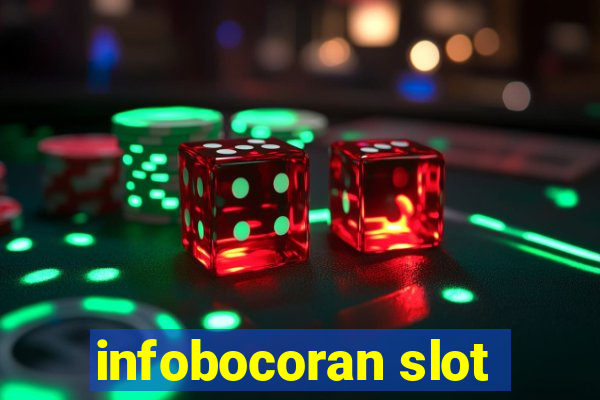 infobocoran slot