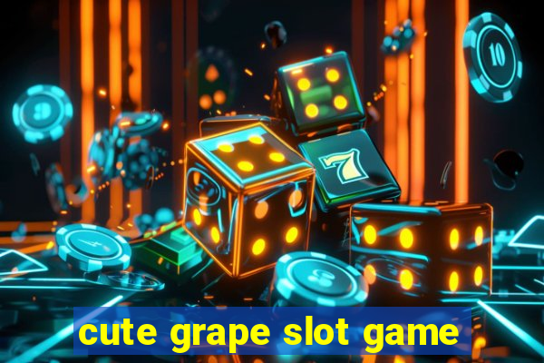 cute grape slot game