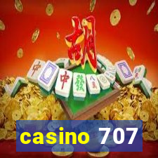 casino 707