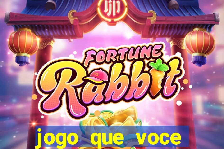 jogo que voce ganha dinheiro de verdade