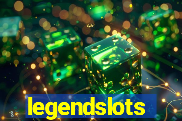 legendslots