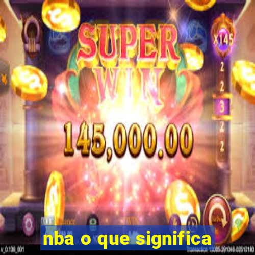 nba o que significa