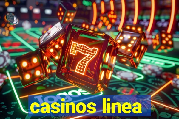 casinos linea