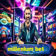 millenium bet