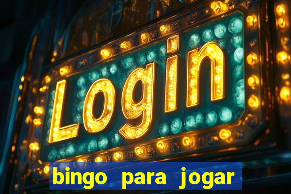 bingo para jogar com os amigos