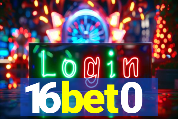 16bet0