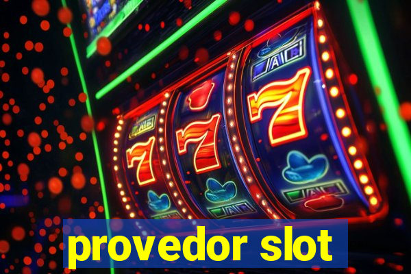 provedor slot