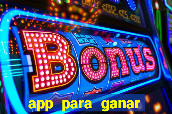 app para ganar dinero jugando bingo