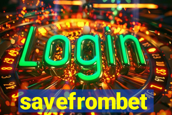 savefrombet