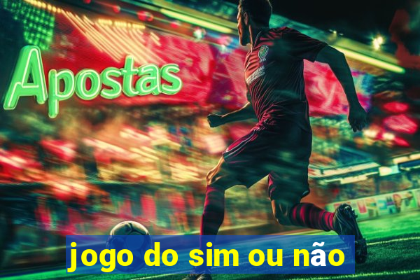 jogo do sim ou não