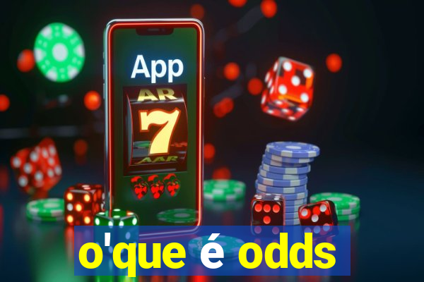 o'que é odds