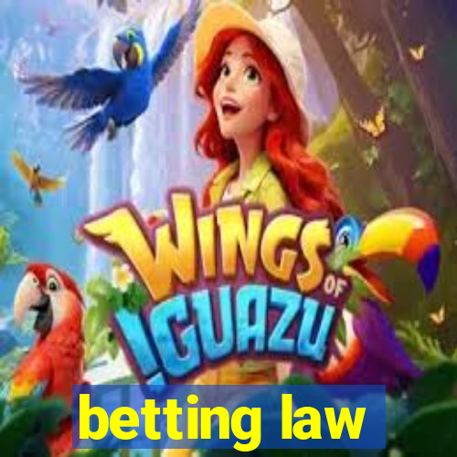 betting law