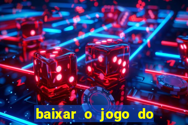 baixar o jogo do dragon ball