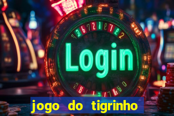 jogo do tigrinho plataforma de r$ 1