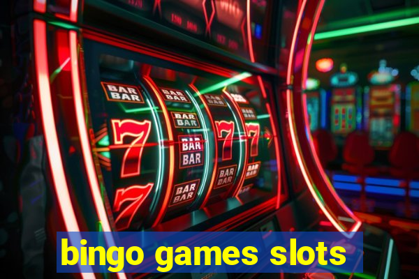 bingo games slots