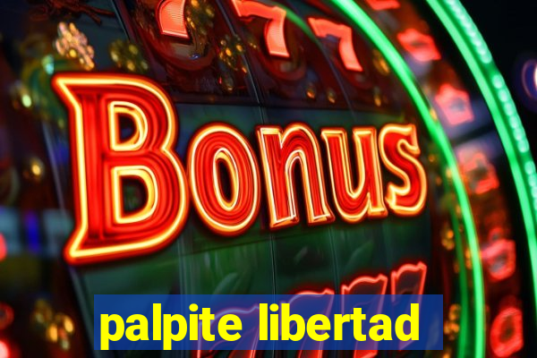 palpite libertad