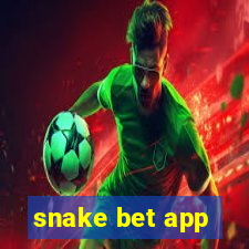 snake bet app