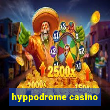 hyppodrome casino