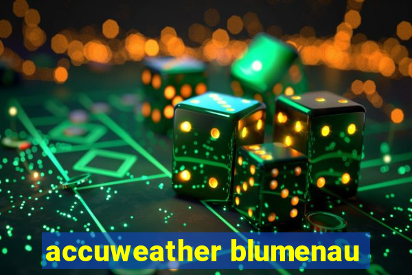 accuweather blumenau