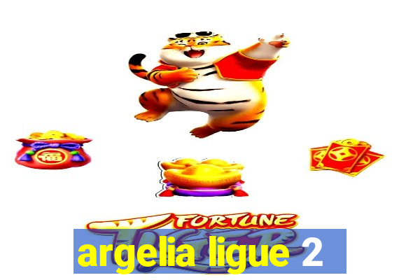 argelia ligue 2