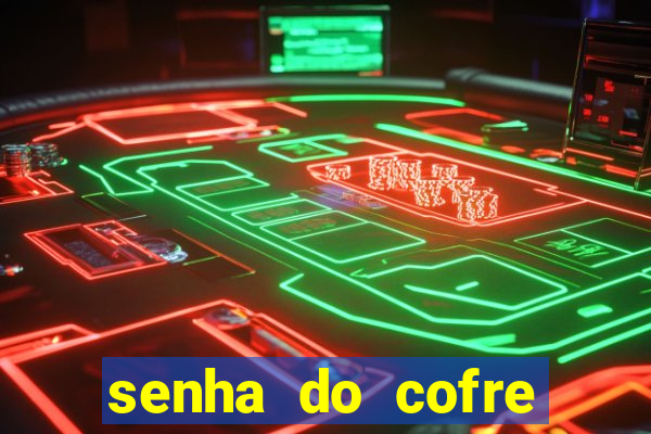 senha do cofre road 96