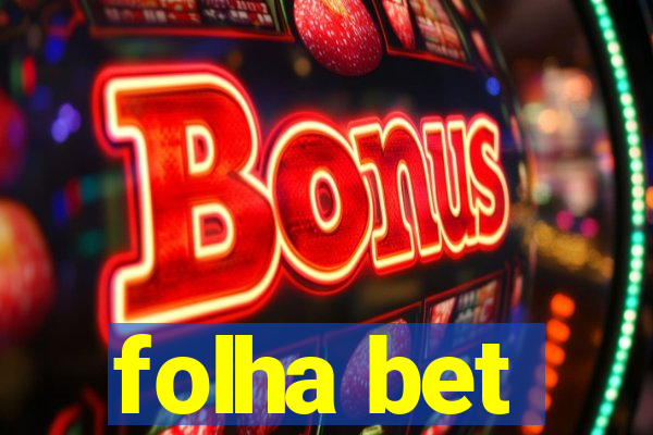 folha bet