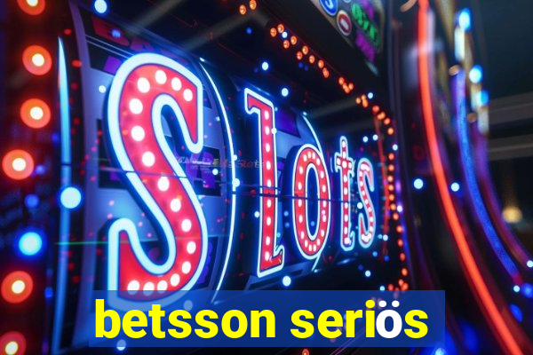 betsson seriös