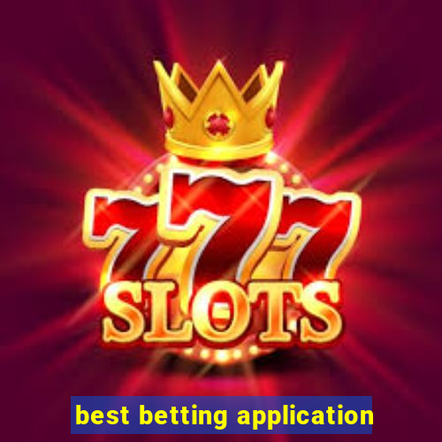 best betting application