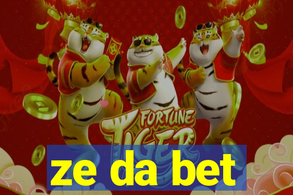 ze da bet