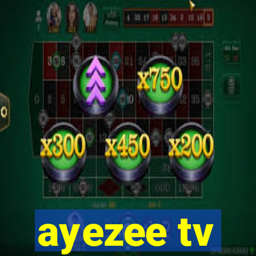 ayezee tv