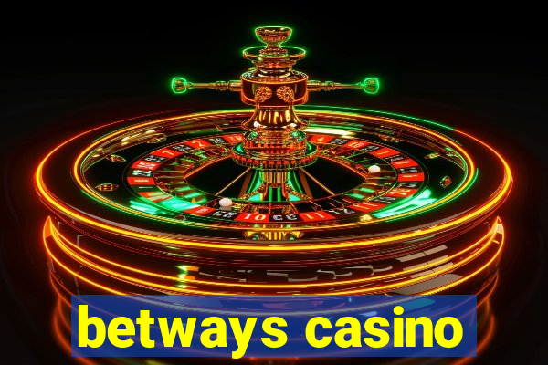 betways casino