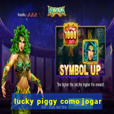 lucky piggy como jogar