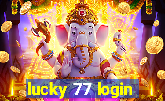 lucky 77 login