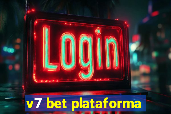 v7 bet plataforma