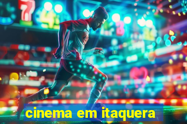 cinema em itaquera