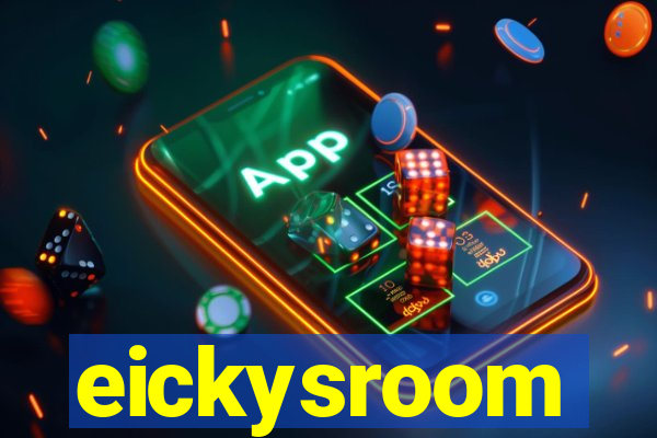 eickysroom