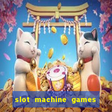 slot machine games for real money