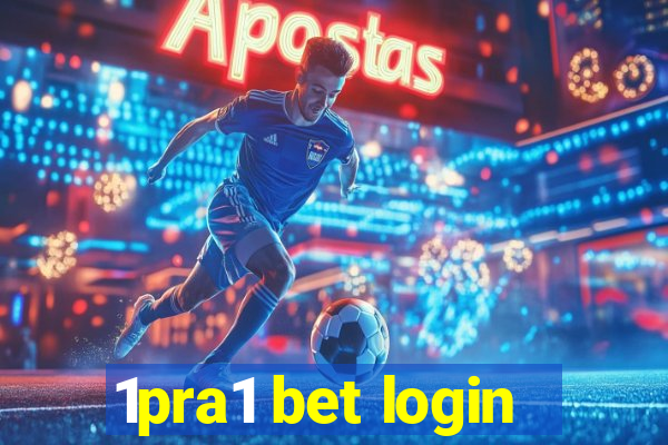 1pra1 bet login