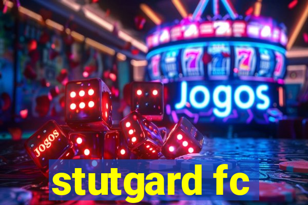 stutgard fc