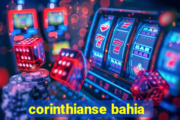 corinthianse bahia