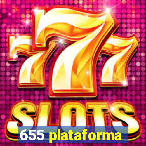 655 plataforma