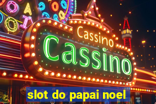 slot do papai noel