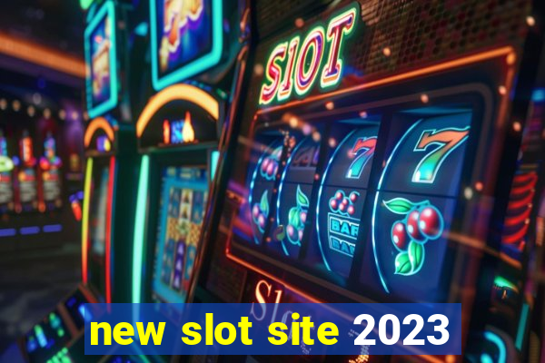 new slot site 2023